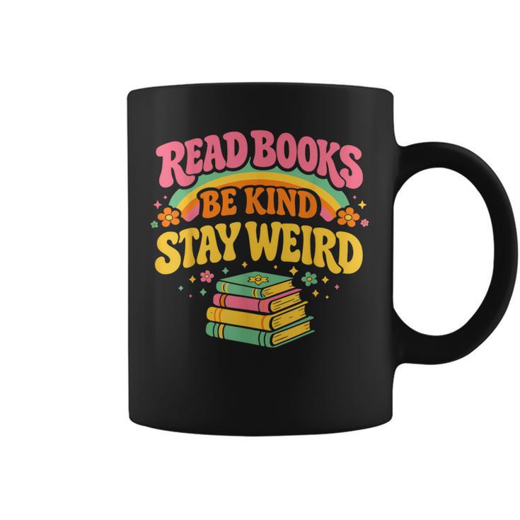 Groovy Read Books Be Kind Stay Weird Bookish Quote Graphic Print Coffee Mug