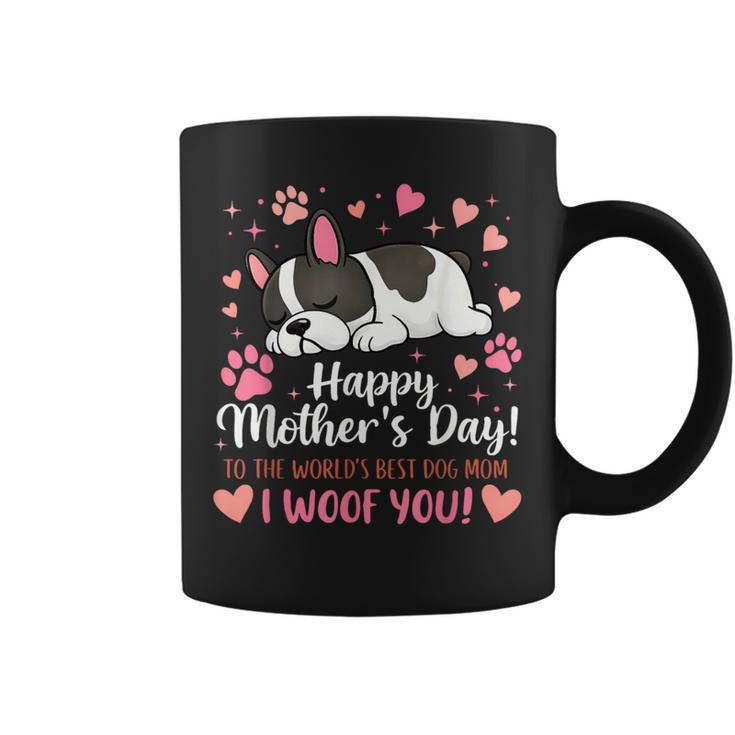 Happy Dog Mom I Woof You French Bulldog Women Coffee Mug