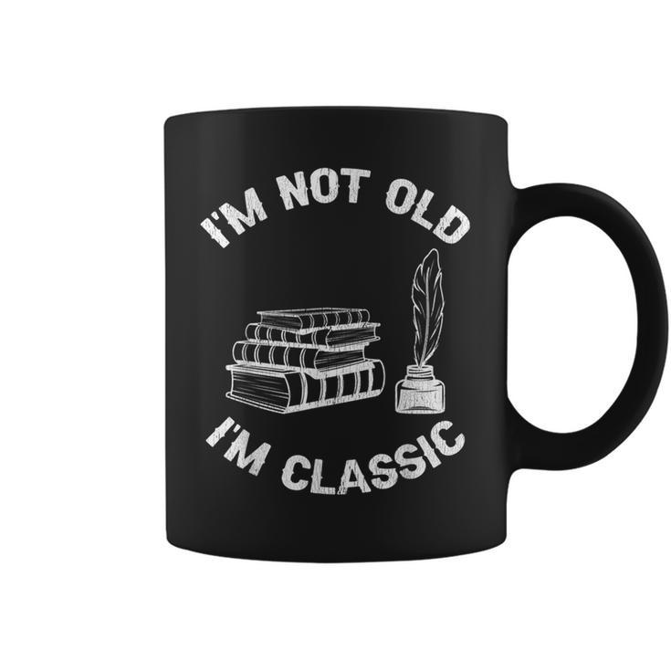 I'm Not Old I'm Classic Antique Book Lovers & Women's Graphic Print Coffee Mug