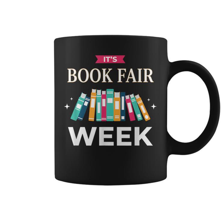 It's Book Fair Week Book Lover Reading Event Teacher Librar Graphic Print Coffee Mug