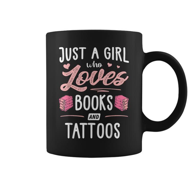 Just A Girl Who Loves Books And Tattoos Women Graphic Print Coffee Mug Just A Girl Who Loves Books And Tattoos Women Graphic Print Coffee Mug