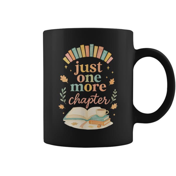 Just One More Chapter Cozy Book Lover Reading & Coffee Graphic Print Coffee Mug
