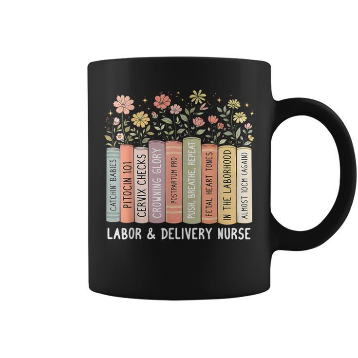 Labor And Delivery Nurse Book Wildflower Mother Baby Nursing Graphic Print Coffee Mug