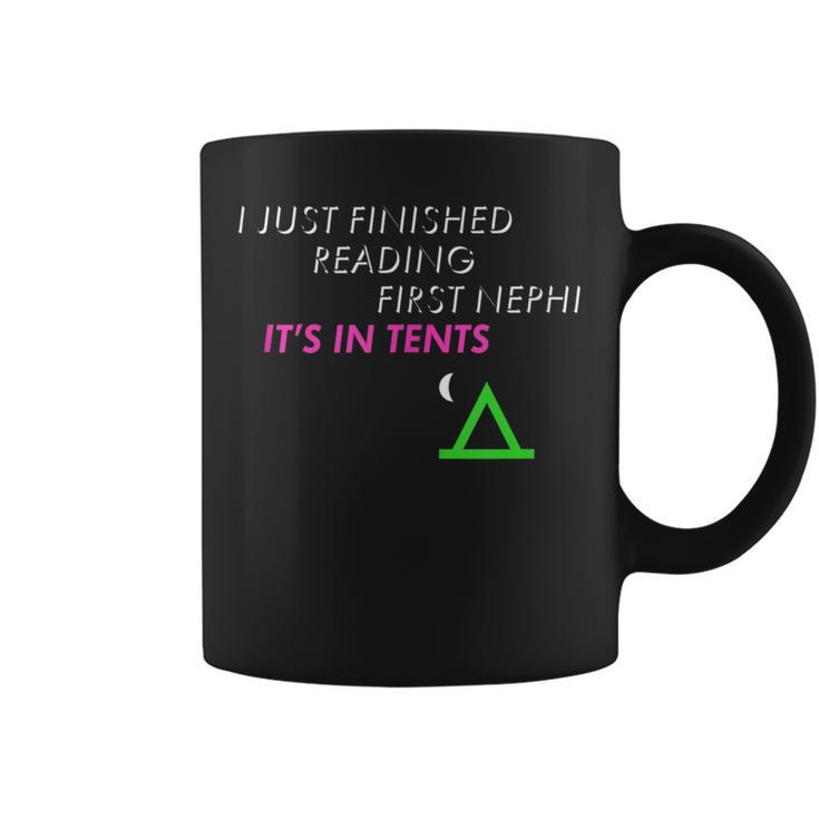 LDS 1st Nephi Pun Book Of Mormon Joke In Tents Graphic Print Coffee Mug