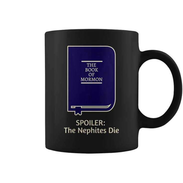 LDS Book Of Mormon Tshirt Spoiler Nephites Graphic Print Coffee Mug