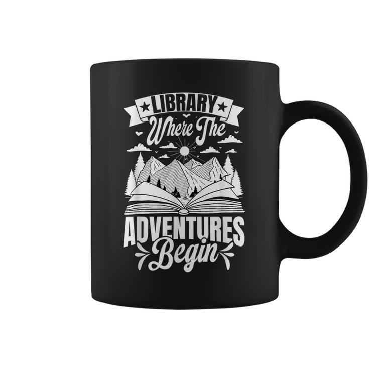 Library Where The Adventures Begin Librarian Book Readers Graphic Print Coffee Mug