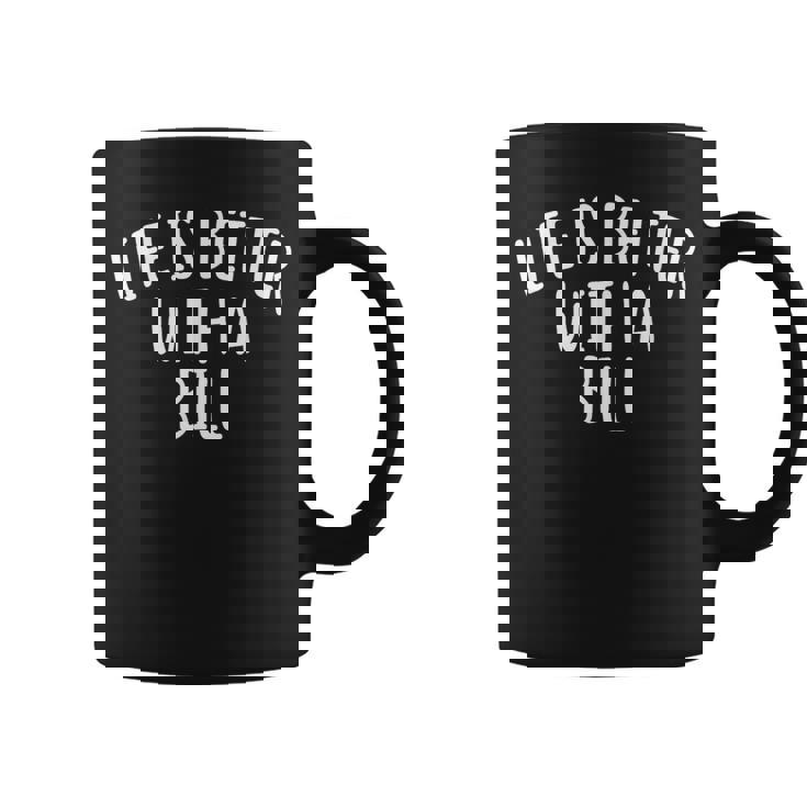 Life Is Better With A Bill ファニーネームtシャツ Billy コーヒーマグ