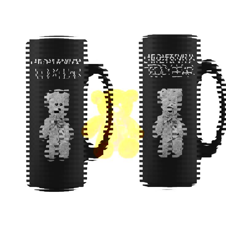 Life Is Better With A Teddy Bear All Life Matters テディベア コーヒーマグ