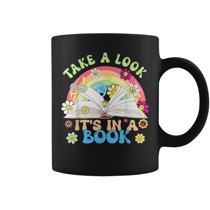 Take A Look Its In Book Books Lover Librarian Bookworm Graphic Print Coffee Mug