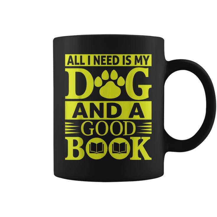 i Love Reading Tee All i Need Is My Dog And a Good Book Men Women Graphic Print Coffee Mug i Love Reading Tee All i Need Is My Dog And a Good Book Men Women Graphic Print Coffee Mug