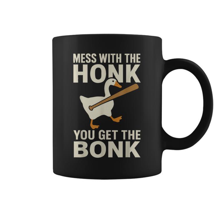 Mess With The Honk You Get The Bonk コーヒーマグ