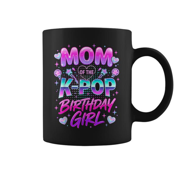 Mom Of The K-Pop Birthday Girls Korean Music Lovers Coffee Mug