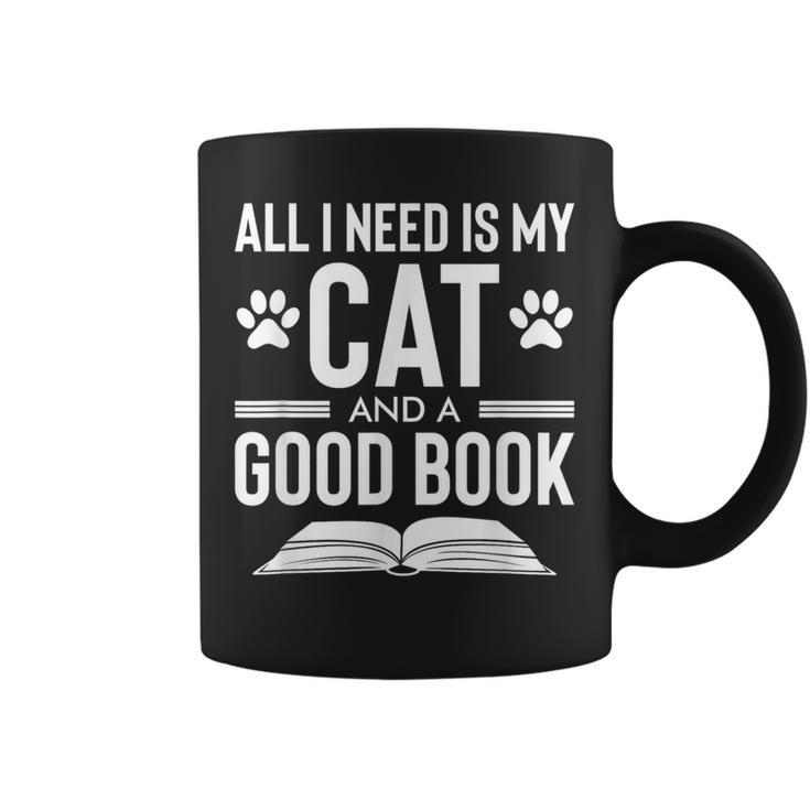 All I Need Is My Cat And a Good Book Cat Lover Graphic Print Coffee Mug