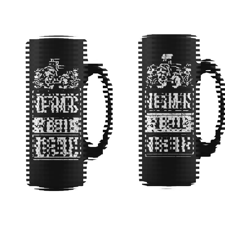 No Farmers No Food No Future ファーマー 農場農場農業 コーヒーマグ