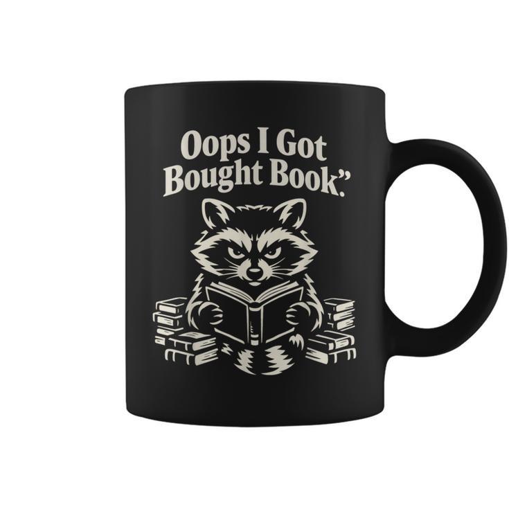 Oops I Got Bought Book Raccoon Reading Bibliophile Graphic Print Coffee Mug