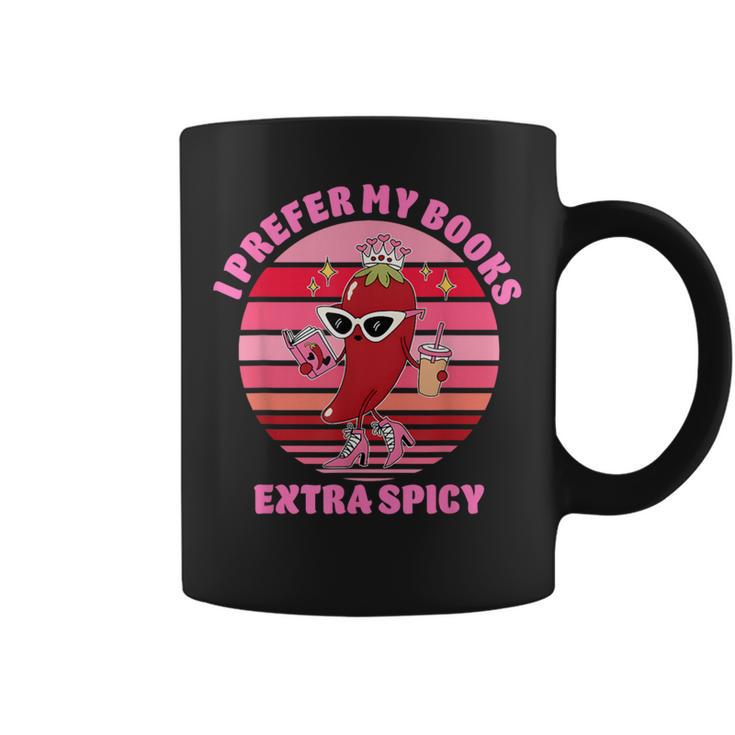 I Prefer My Books Extra Spicy Book Lovers Graphic Print Coffee Mug