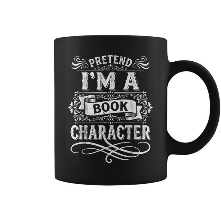 Pretend Im a Book Character Vintage Literature Graphic Print Coffee Mug