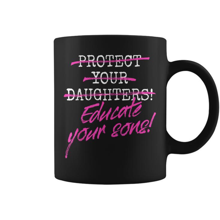 Protect Your Daughters 娘を守るために 息子を教育するために フェミニズムを理解するために コーヒーマグ