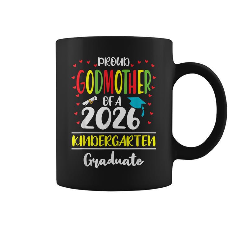 Proud Godmother Of A Class Of 2026 Kindergarten Graduate Coffee Mug