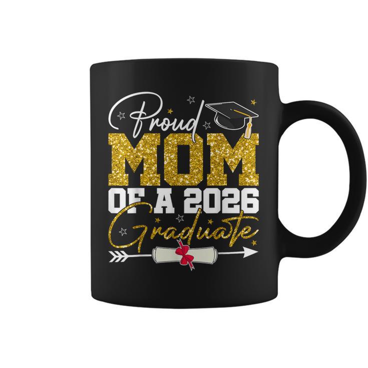 Proud Mom Of A Senior 2026 Graduate Family Graduation 2026 Coffee Mug