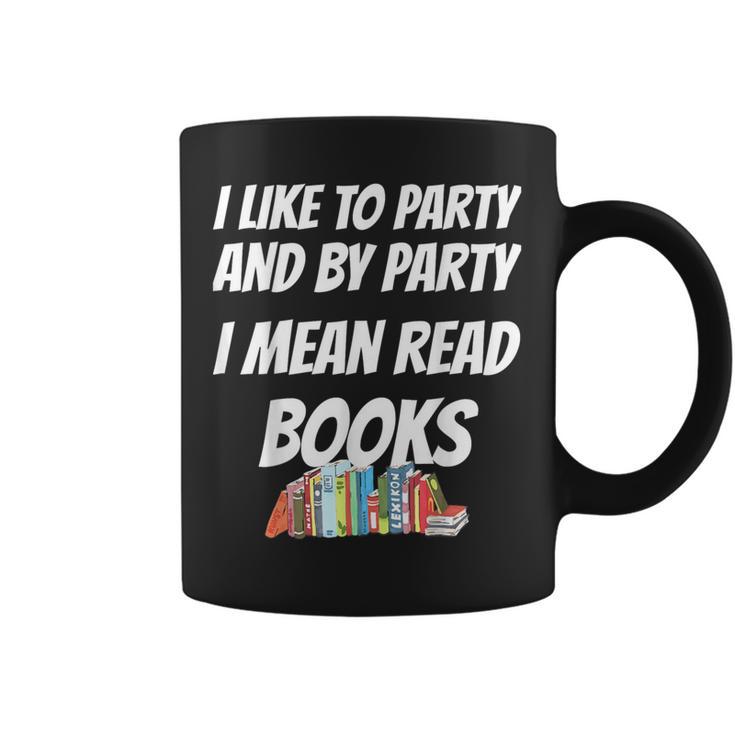 I Like To Read Books Book Lovers I Love To Read T-Shirt Graphic Print Coffee Mug