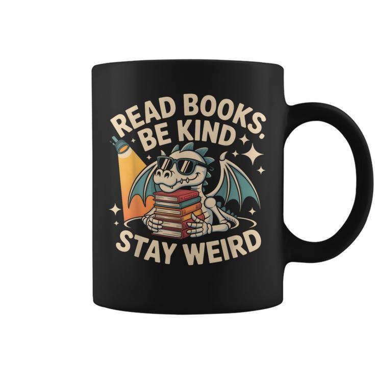 Read Books Be Kind Stay Weird Book Dragon Skeleton Reading Graphic Print Coffee Mug
