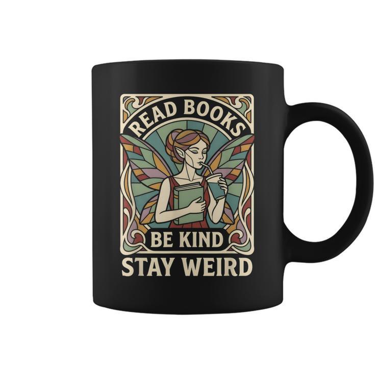 Read Books Be Kind Stay Weird Tarot Fairy Coffee Reading FAE Graphic Print Coffee Mug