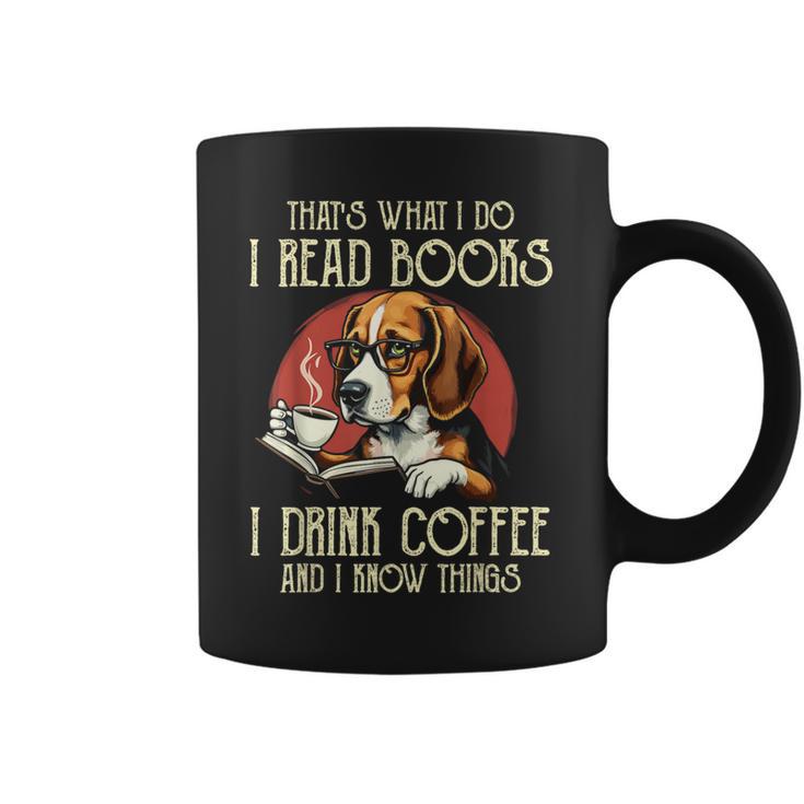 i Read Books And i Know Things Beagle Dog Reading Coffee Graphic Print Coffee Mug