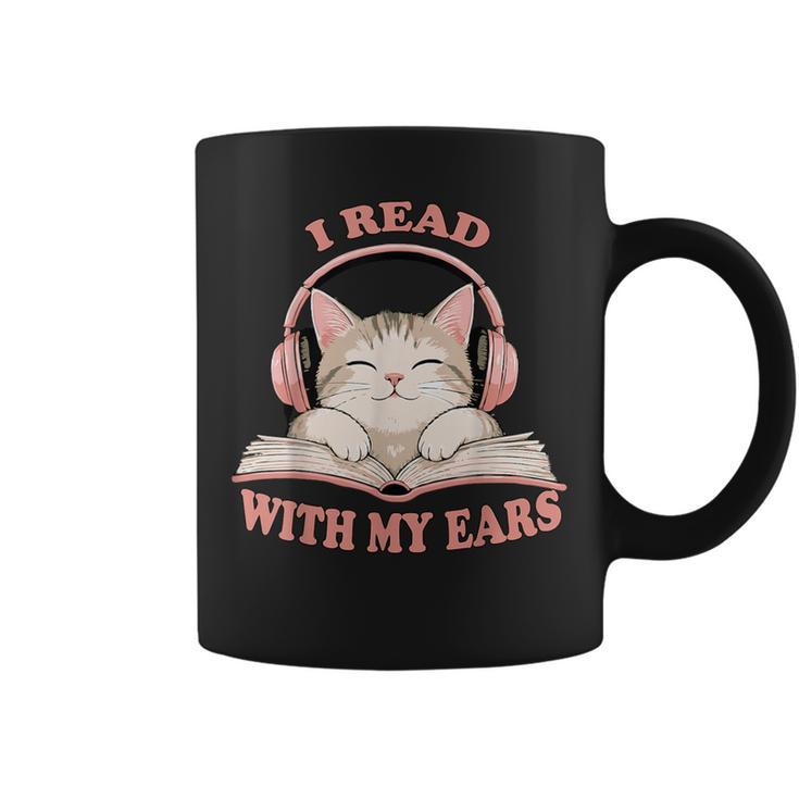 I Read With My Ears Lover Cat Audiobook Reader Book Graphic Print Coffee Mug