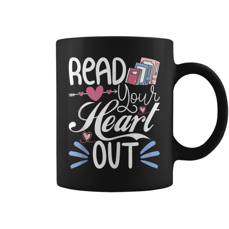 Read Your Heart Out Book Lover Reading Teacher Bookworm Graphic Print Coffee Mug
