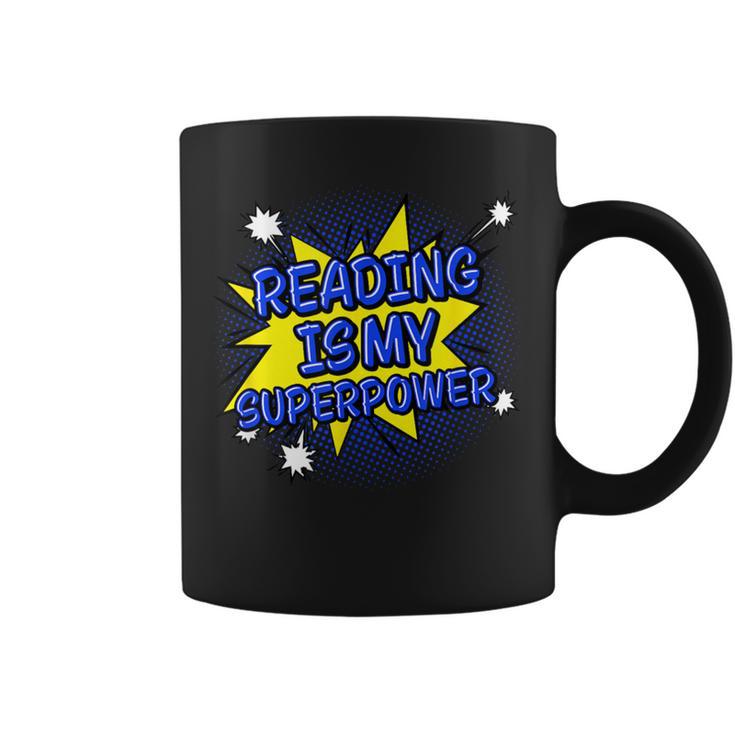 Reader Book Lover Reading Is My Superpower Graphic Print Coffee Mug