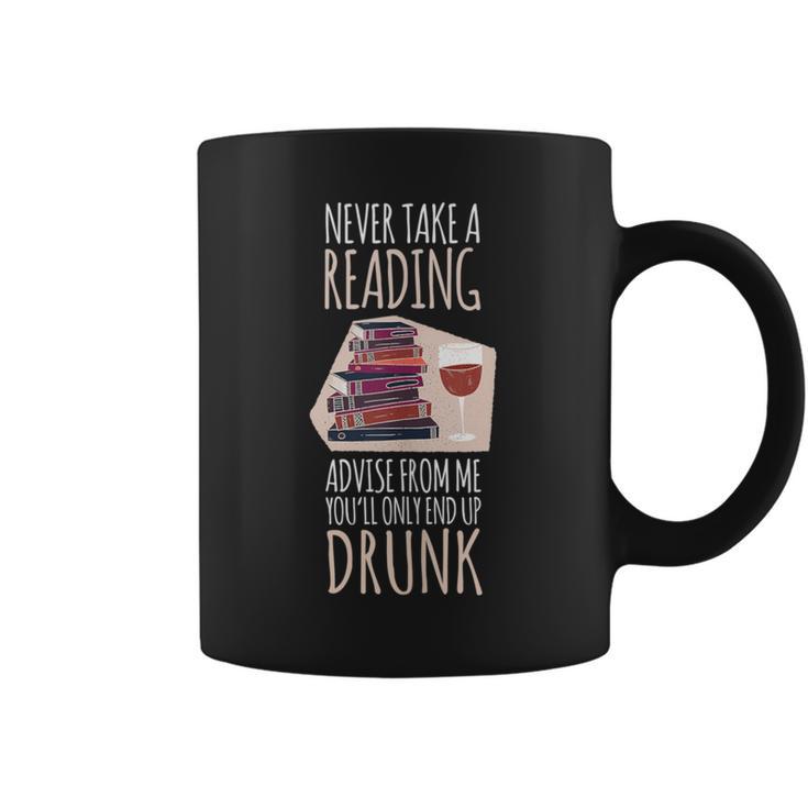 Never Take A Reading Advise For Books & Wine Lover Bookworm Graphic Print Coffee Mug