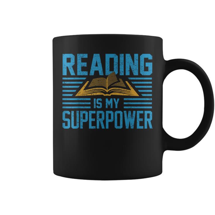 Reading Is My Superpower Read Books Lover Womens Mens Graphic Print Coffee Mug