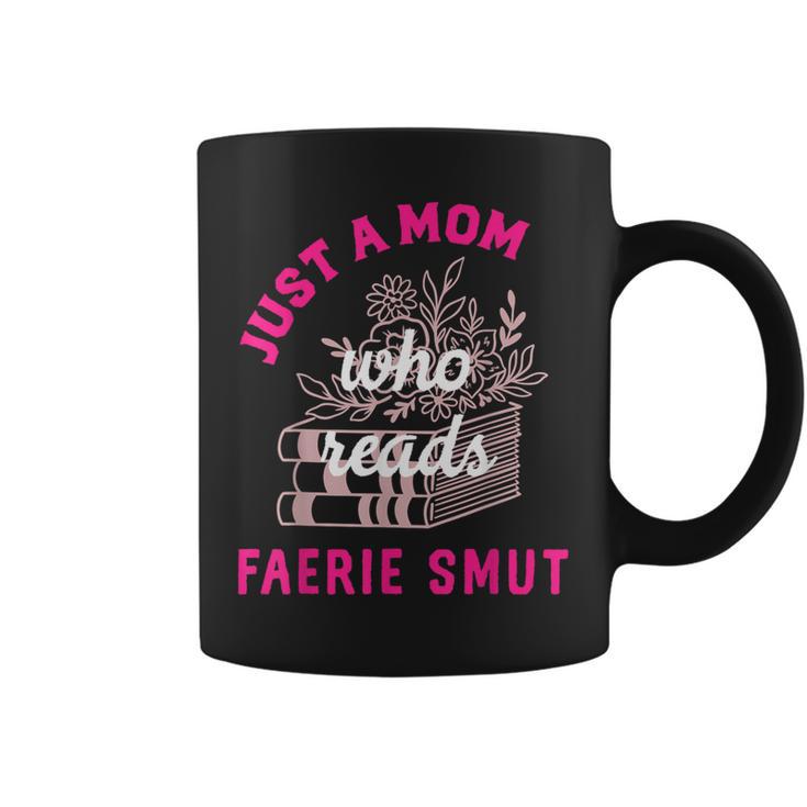 Romantasy Merch For Moms Reads Fairy Smut Spicy Book Lover Graphic Print Coffee Mug