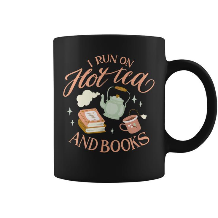 I Run ON HOT Tea & Books Reader Reading Meme Graphic Print Coffee Mug