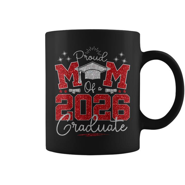 Senior Mom 2026 Graduation Proud Mom Of A 2026 Graduate Coffee Mug