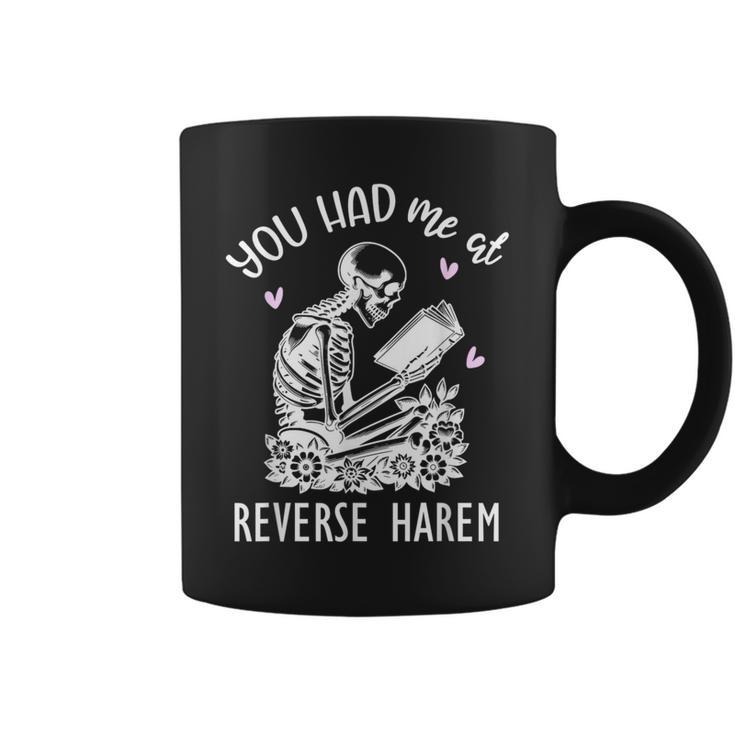 Smutty Dark Romance You Had Me At Reverse Harem Spicy Books Graphic Print Coffee Mug