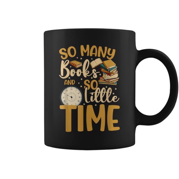 So Many Books Little Time Graphic Print Coffee Mug
