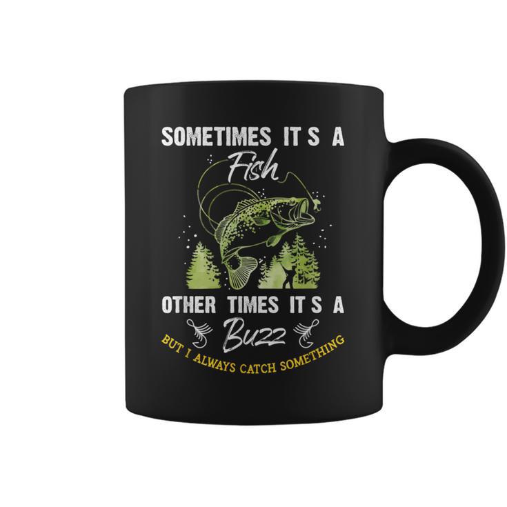 Sometimes Its A Fish Buzz Fishing Lover 漁師のギフト コーヒーマグ