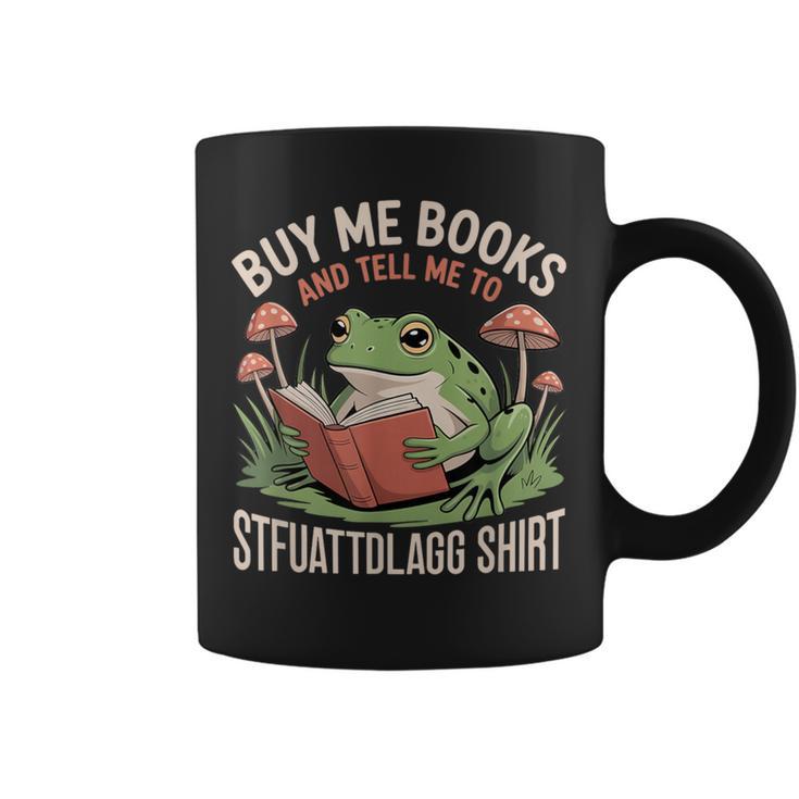STFUATTDLAGG Shirt Buy Me Books Graphic Print Coffee Mug