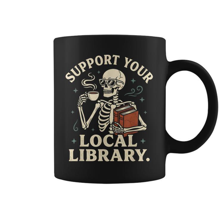 Support Your Local Library Skeleton Reading Books Librarian Graphic Print Coffee Mug