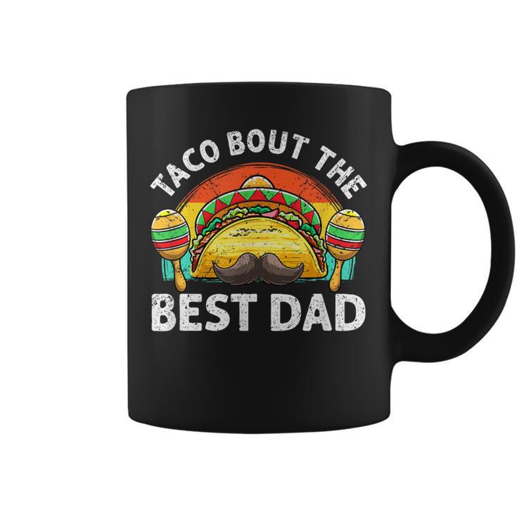 Taco Bout The Best Dad Ever 父の日 コーヒーマグ