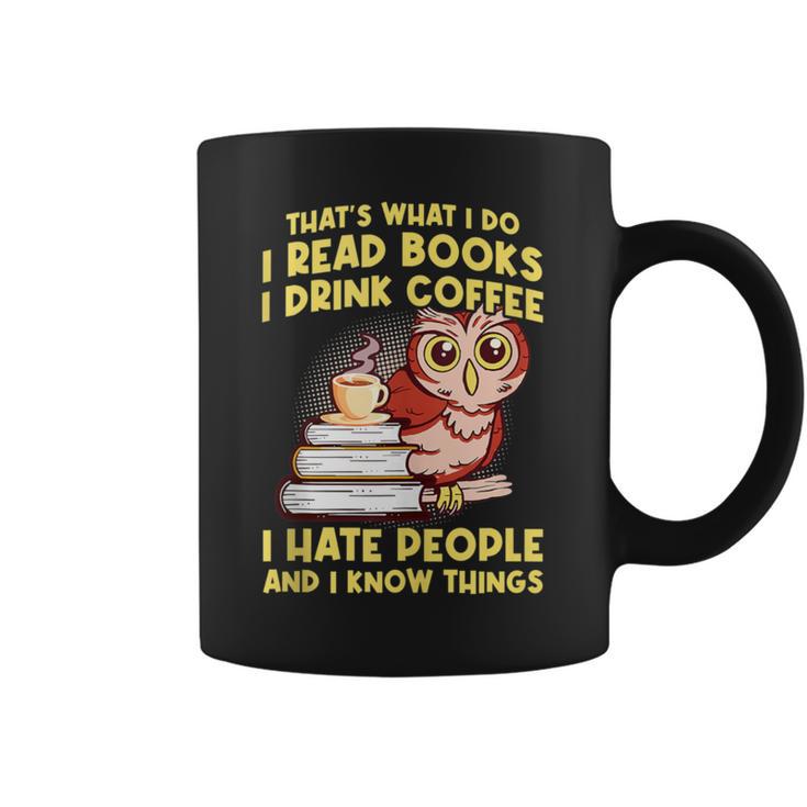 Thats What I Do I Read Books I Drink Coffee Lovers Graphic Print Coffee Mug