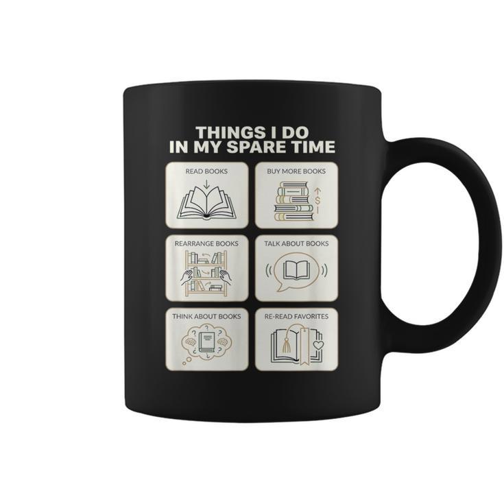 Things I Do In My Spare Time Reading Book Lover Graphic Print Coffee Mug