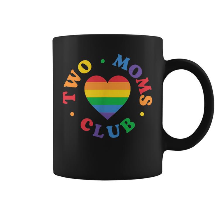 Two Moms Club Lgbtq Family Lesbian Moms Rainbow Heart Coffee Mug