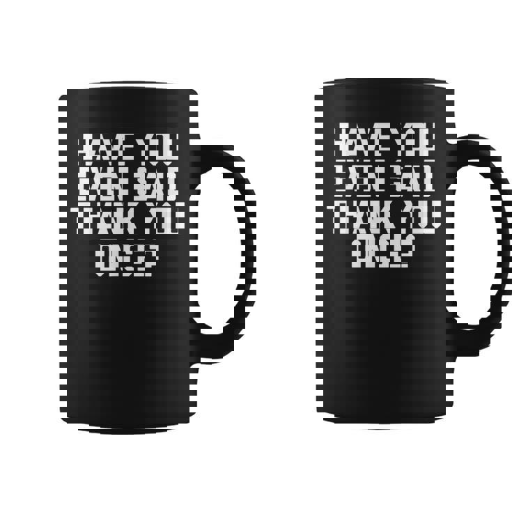 Vance Idiot Have You Evenaid Thank You OnceArcasm コーヒーマグ