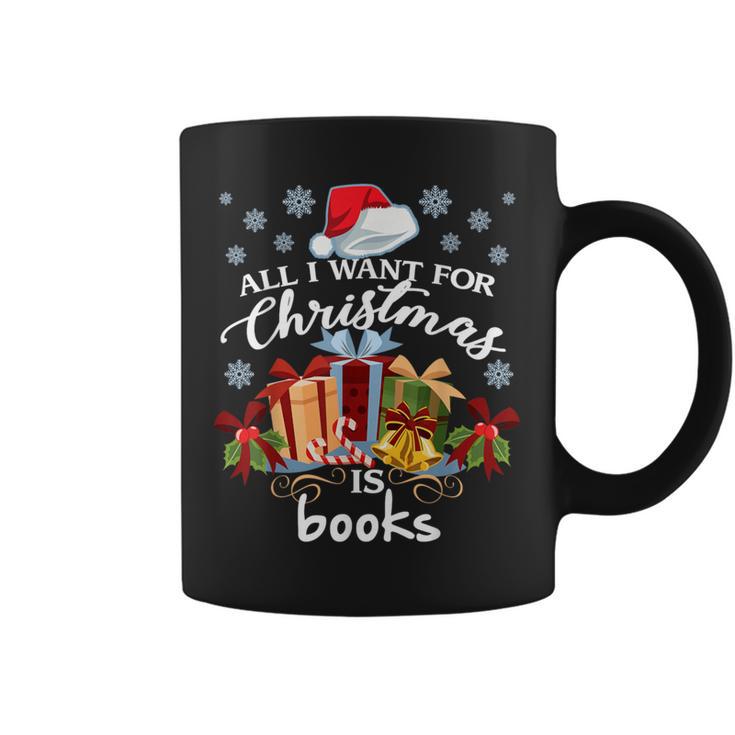 All I Want For Christmas Is Books For Book Worms T-Shirt Graphic Print Coffee Mug