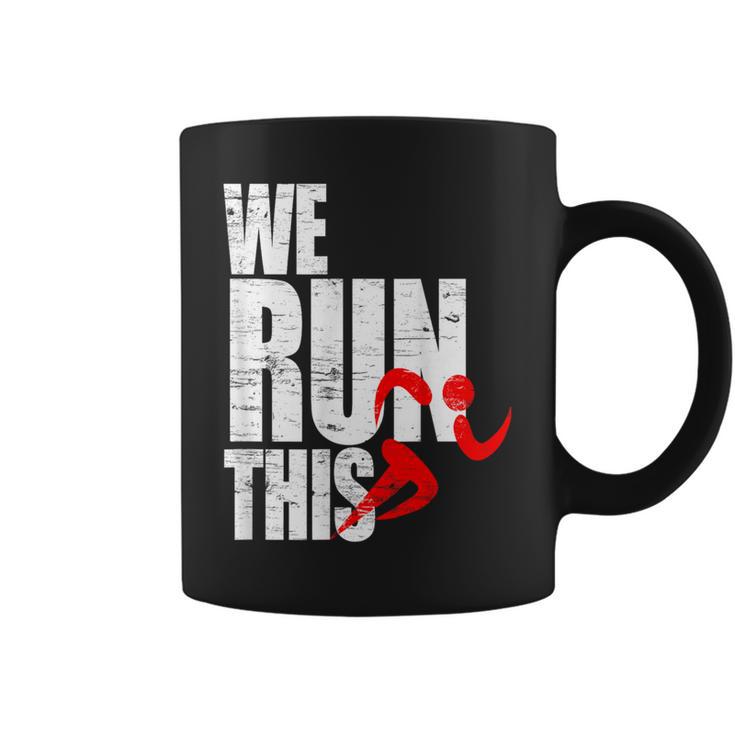 We Run This 我々はこれを実行しますランニング モチベーション マラソン フィットネス ワークアウト ジョギン コーヒーマグ