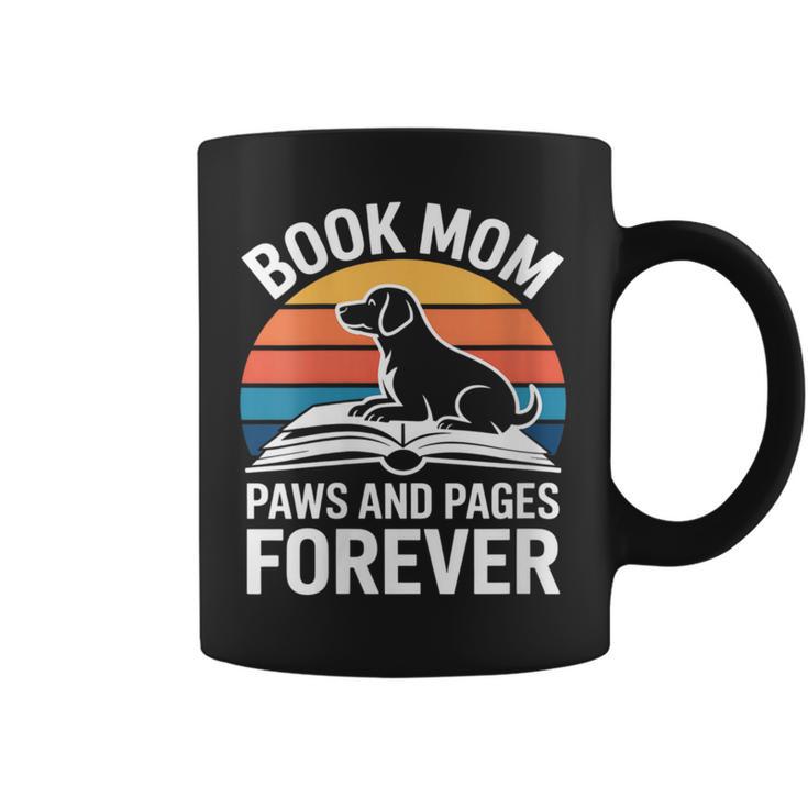 Women's Book Mom Dog Lover Paws And Pages Forever Graphic Print Coffee Mug