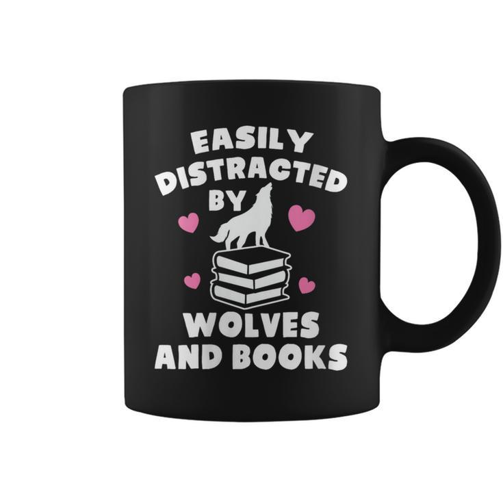 Women's Easily Distracted By Wolves And Books – Book & Wolf Lover Graphic Print Coffee Mug